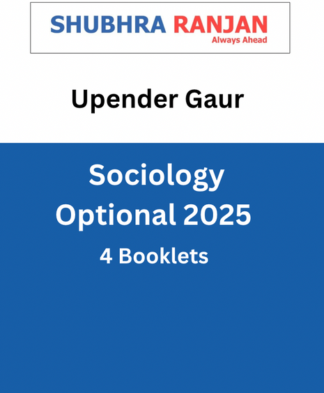 Upender Gaur Class Notes Sociology 2025 Batch