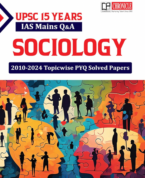 Sociology Optional PYQ Solved 2010-2024